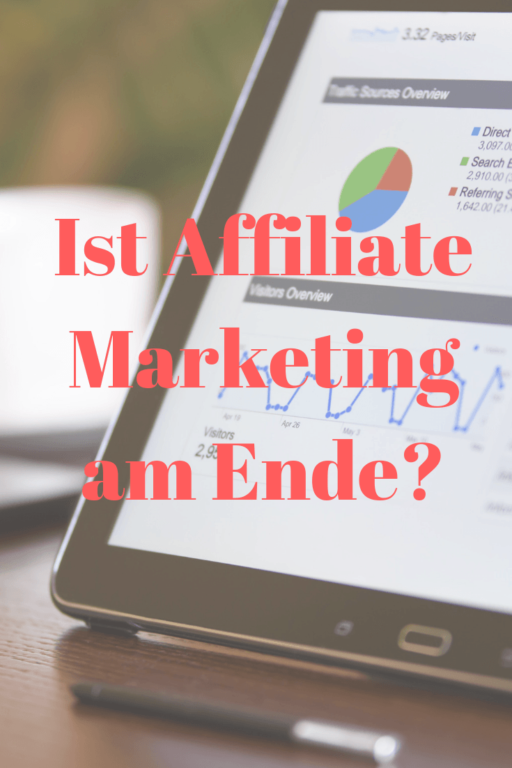 Ist Affiliate-Marketing am Ende